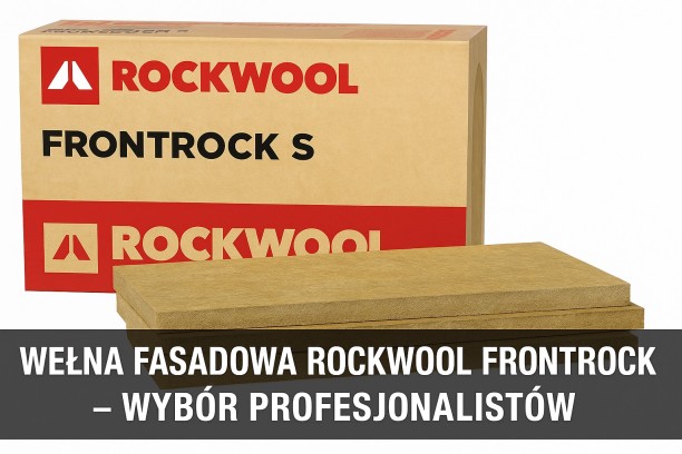 Rockwool Frontrock S – niezawodna wełna fasadowa do ociepleń elewacji